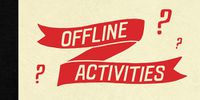 Cover image for Offline Activities