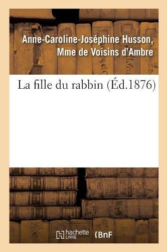 Cover image for La Fille Du Rabbin