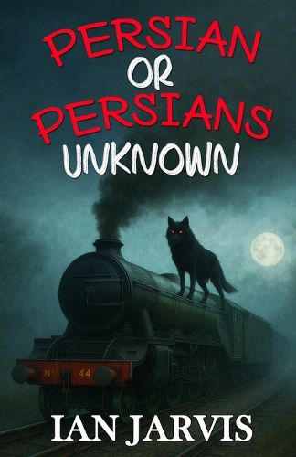 Cover image for Persian or Persians Unknown (Bernie Quist Book 6)