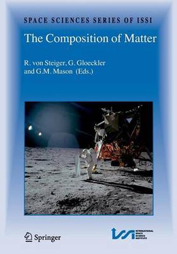 Cover image for The Composition of Matter: Symposium honouring Johannes Geiss on the occasion of his 80th birthday