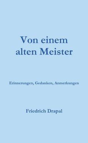 Von Einem Alten Meister