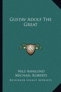 Cover image for Gustav Adolf the Great