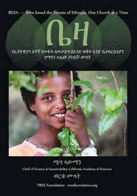 Cover image for Beza, Who Saved the Forest of Ethiopia, One Church at a Time, a Conservation Story -Amharic Version