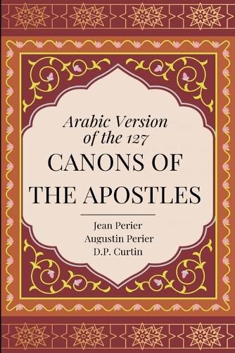 Arabic Version of the 127 Canons of the Apostles