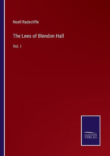 Cover image for The Lees of Blendon Hall