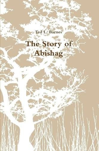 The Story of Abishag