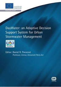 Cover image for DayWater: An Adaptive Decision Support System for Urban Stormwater Management