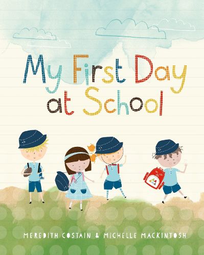 My First Day at School