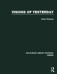 Cover image for Visions of Yesterday