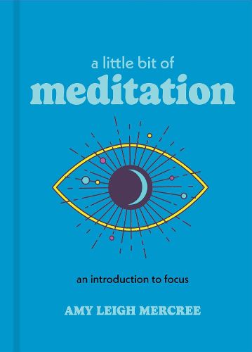 Cover image for A Little Bit of Meditation: An Introduction to Mindfulness