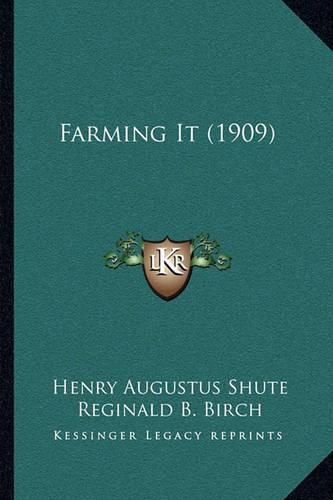 Farming It (1909)