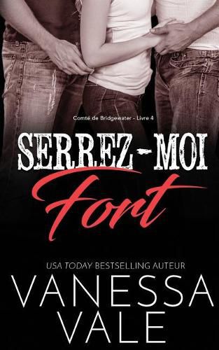 Cover image for Serrez-moi fort