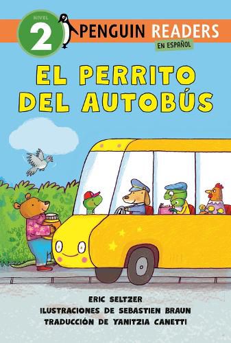Cover image for El perrito del autobus (Dog on His Bus Spanish Edition)
