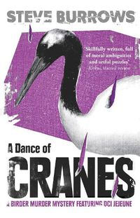 Cover image for A Dance of Cranes: A Birder Murder Mystery