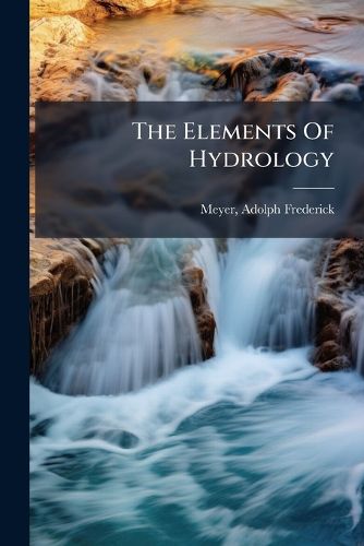 Cover image for The Elements of Hydrology