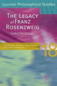 Cover image for The Legacy of Franz Rosenzweig: Collected Essays