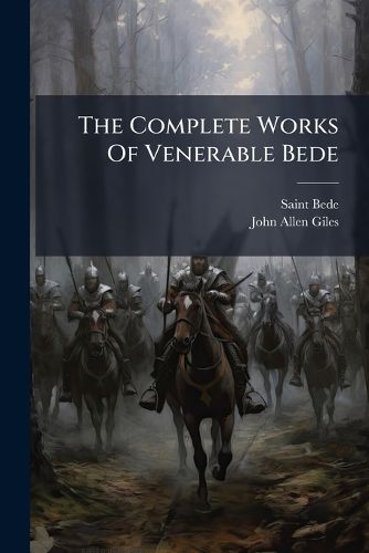Cover image for The Complete Works Of Venerable Bede