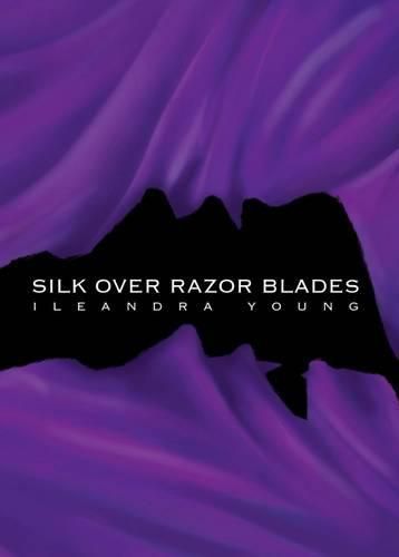 Cover image for Silk Over Razor Blades