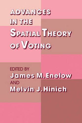 Cover image for Advances in the Spatial Theory of Voting