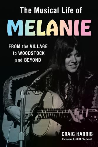 The Musical Life of Melanie