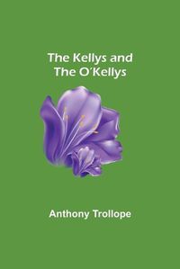 Cover image for The Kellys and the O'Kellys