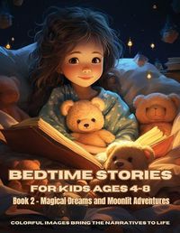 Cover image for Bedtime Stories for Kids Ages 4-8