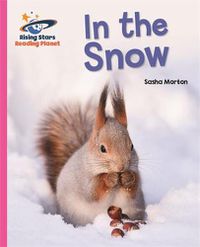 Cover image for Reading Planet - In the Snow - Pink A: Galaxy