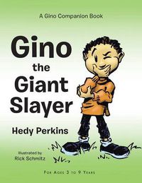 Cover image for Gino the Giant Slayer