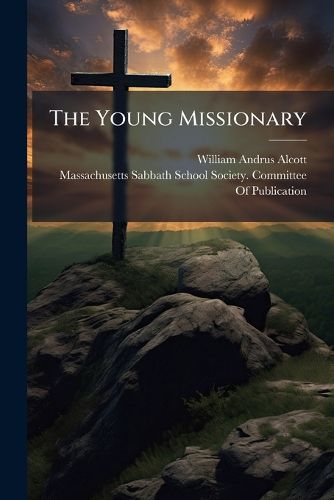 Cover image for The Young Missionary