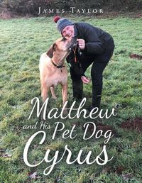Cover image for Matthew and His Pet Dog Cyrus