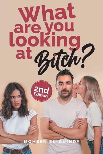 Cover image for What Are You Looking at Bitch?