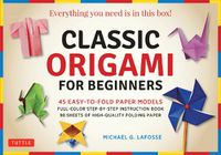 Cover image for Classic Origami for Beginners Kit