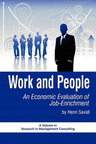 Cover image for Work and People: An Economic Evaluation of Job Enrichment