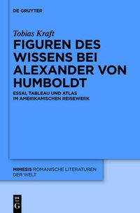 Cover image for Figuren des Wissens bei Alexander von Humboldt