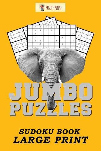 Cover image for Jumbo Puzzles: Sudoku Book Large Print