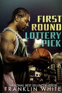 Cover image for First Round Lottery Pick