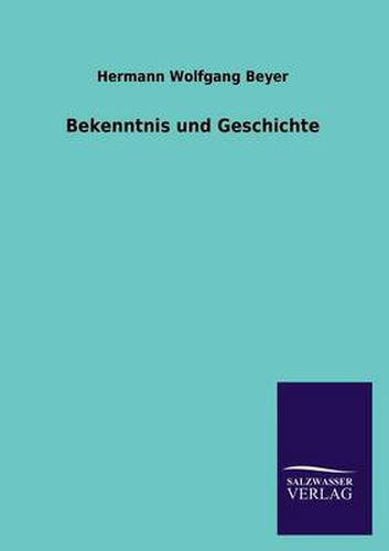 Cover image for Bekenntnis und Geschichte