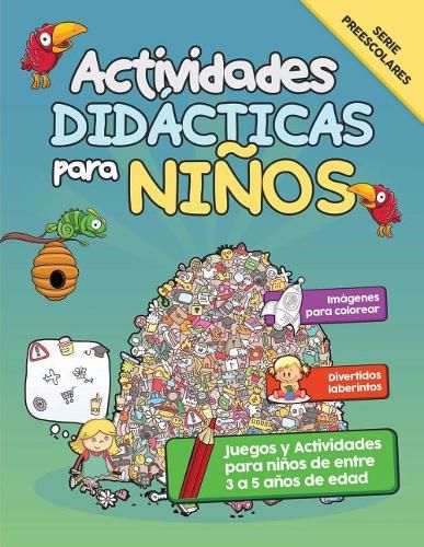 Cover image for Actividades Didacticas para Ninos: Juegos y Actividades para ninos de entre 3 a 5 anos de edad