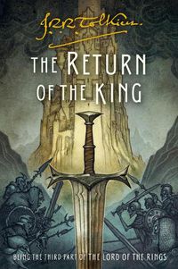 Cover image for The Return of the King: Being the Third Part of the Lord of the Rings