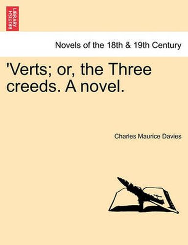 Cover image for 'Verts; Or, the Three Creeds. a Novel.