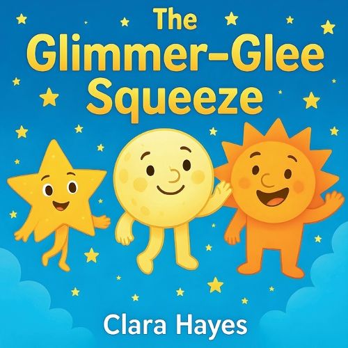 Cover image for The Glimmer-Glee Squeeze