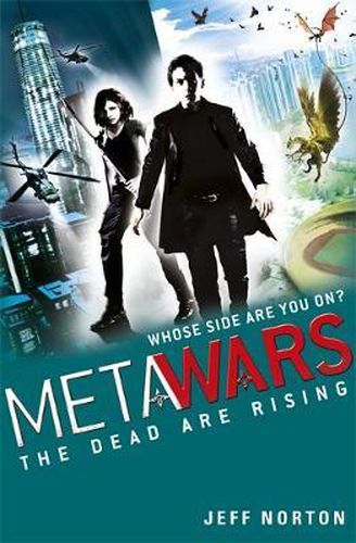 MetaWars: The Dead are Rising: Book 2