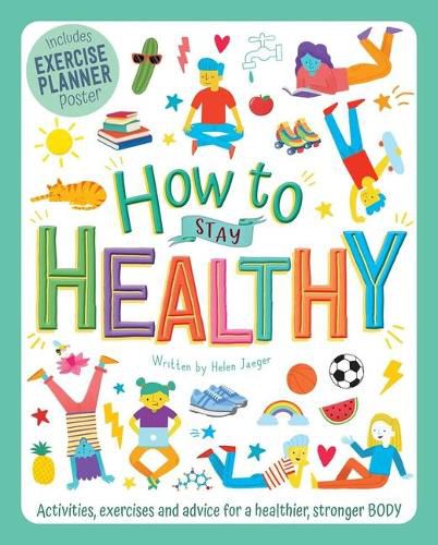 Cover image for How to Stay Healthy: Wellbeing Workbook for Kids