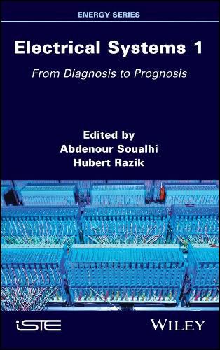 Cover image for Electrical Systems 1: From Diagnosis to Prognosis