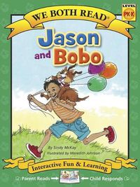 Cover image for We Both Read-Jason and Bobo (Pb)