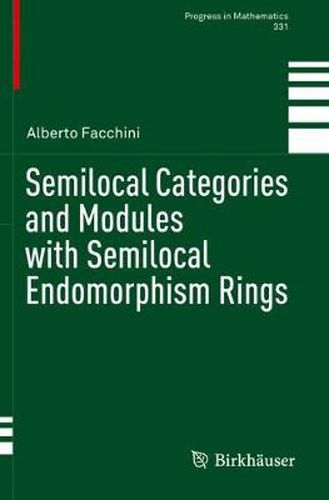 Cover image for Semilocal Categories and Modules with Semilocal Endomorphism Rings