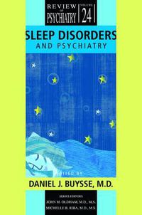 Cover image for Sleep Disorders and Psychiatry