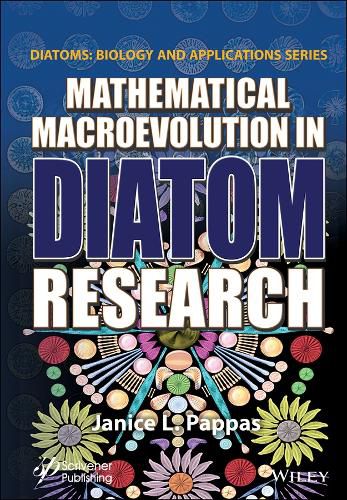 Cover image for The Mathematical Biology of Diatoms