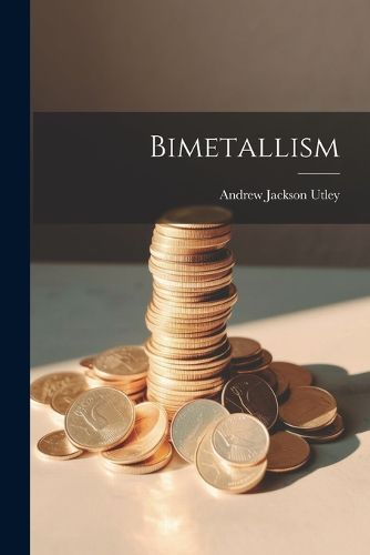 Cover image for Bimetallism