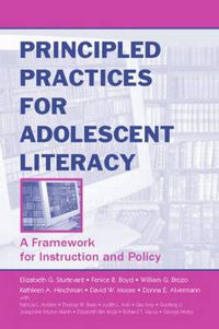 Cover image for Principled Practices for Adolescent Literacy: A Framework for Instruction and Policy